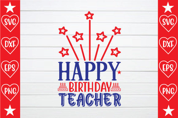 Happy Birthday Teacher SVG: An Embroidery Review