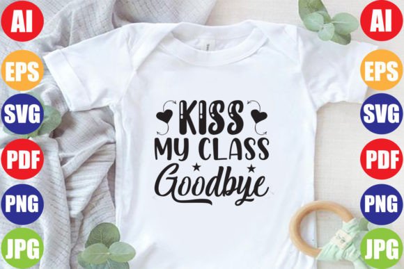 Kiss My Class Goodbye: An Embroidery Design Review