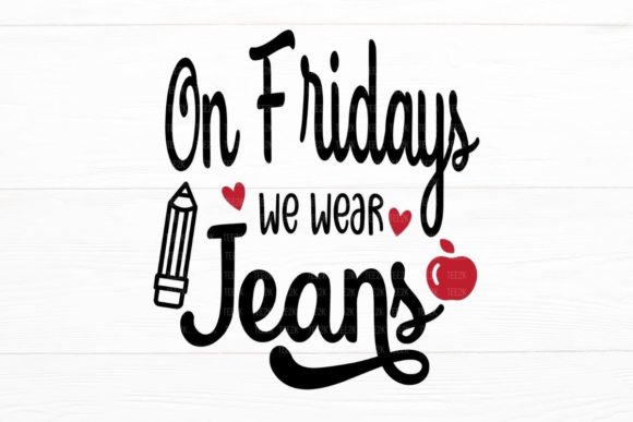 On Fridays We Wear Jeans Teacher SVG Review