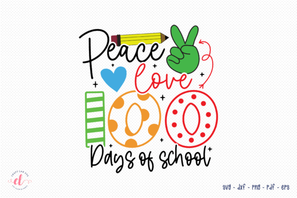 Peace Love 100 Days of School SVG Review