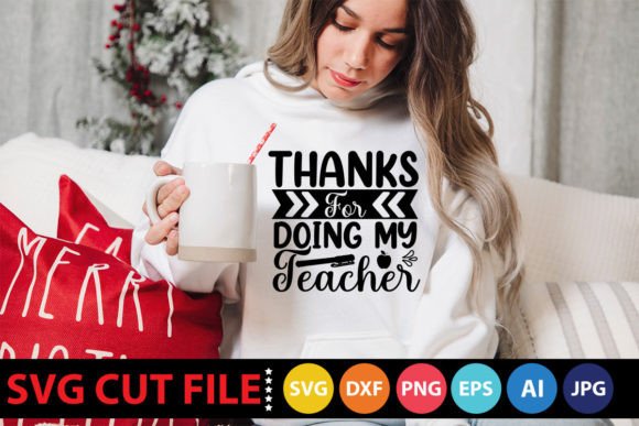 Thanks for Doing My Teacher Svg: A Stitch Test