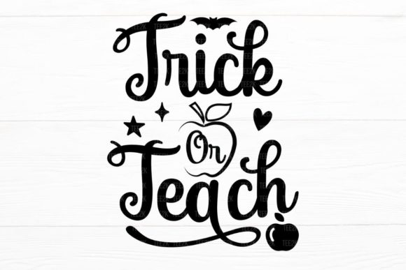 Trick or Teach Halloween Witch Teacher Design Review